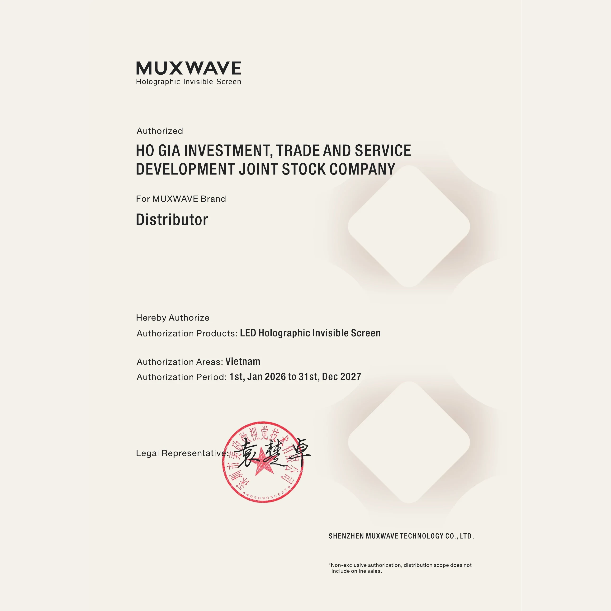Chứng nhận ủy quyền phân phối do Shenzhen Muxwave Technology Co., Ltd. cấp cho Ho Gia Investment, Trade and Service Development Joint Stock Company (thương hiệu Luxwave) — sản phẩm LED Holographic Invisible Screen, khu vực Việt Nam, hiệu lực 01/01/2026 đến 31/12/2027, có chữ ký người đại diện và dấu đỏ công ty
