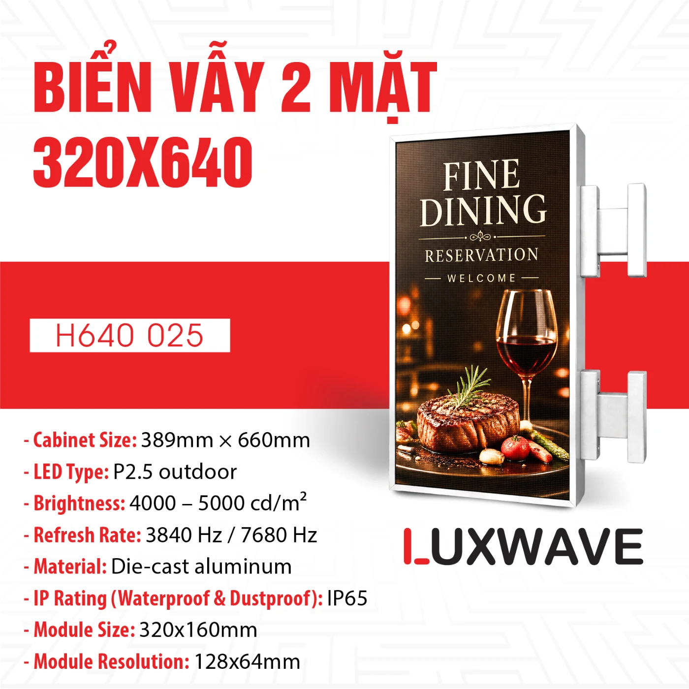 Biển Vẫy LED 2 Mặt P2.5 320×640mm