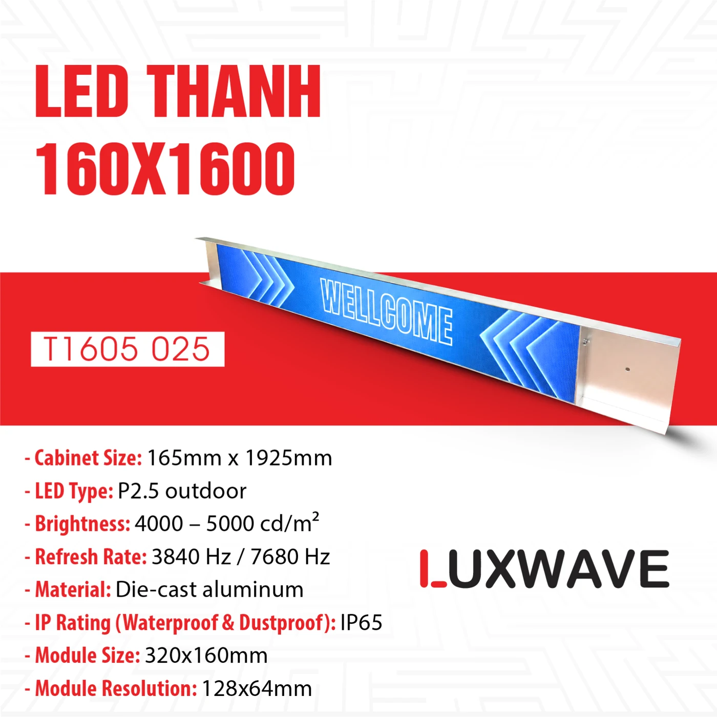 LED Thanh Hiển Thị P2.5 160×1600mm