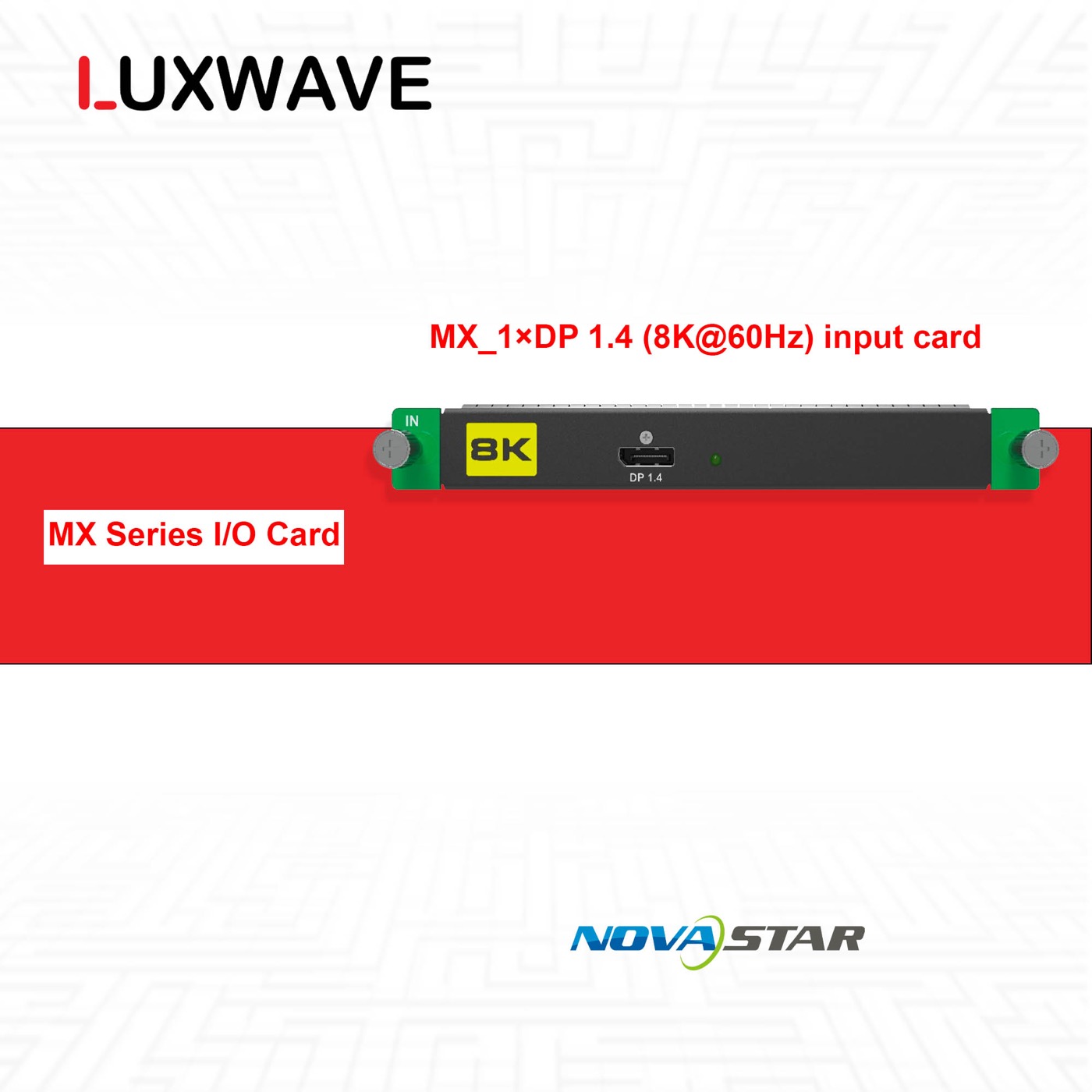 NovaStar MX_1×DP 1.4 (8K@60Hz) input card