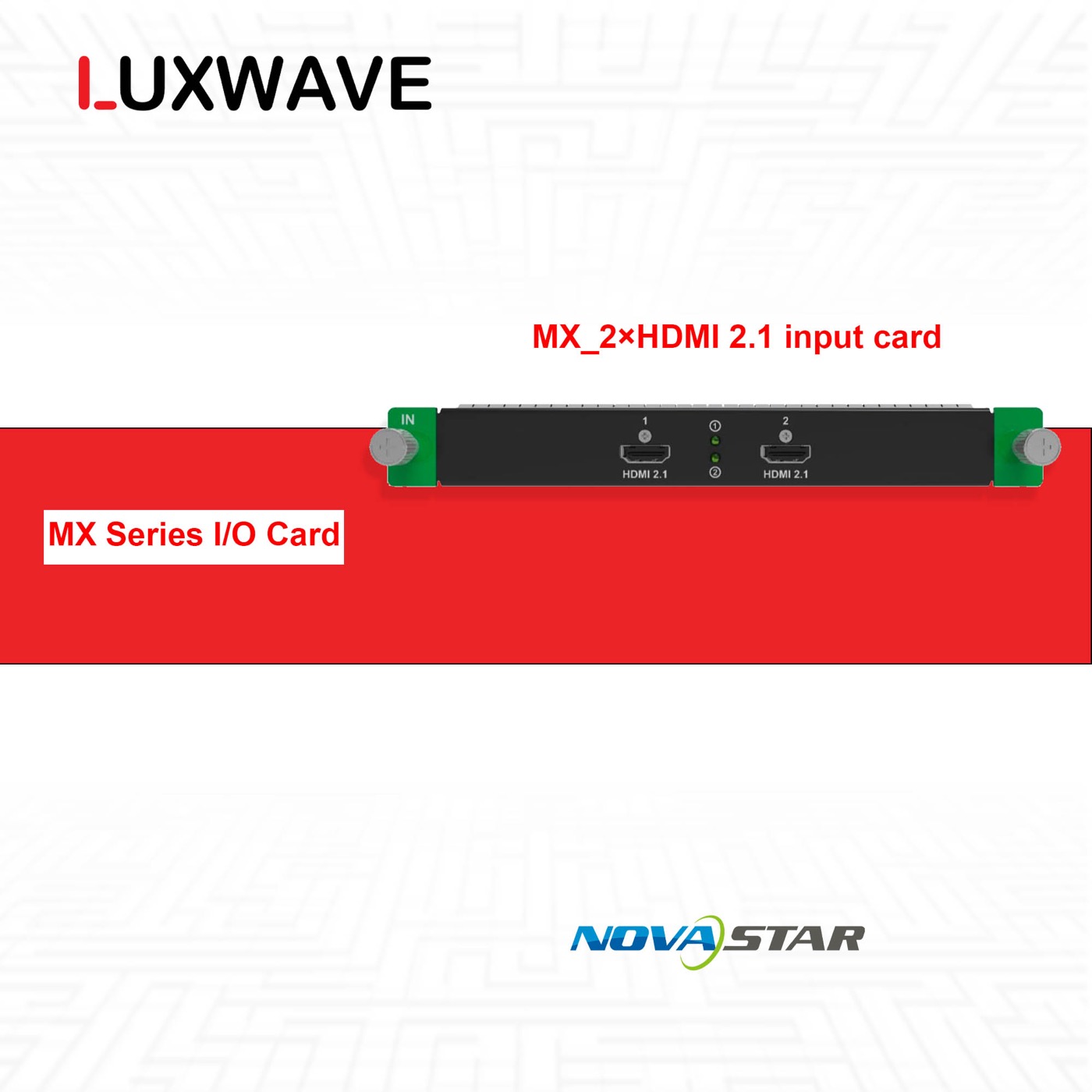 NovaStar MX_2×HDMI 2.1 input card