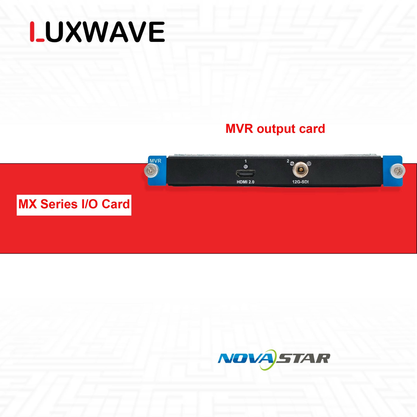 NovaStar MX_1×HDMI 2.0 + 1×12G-SDI MVR output card