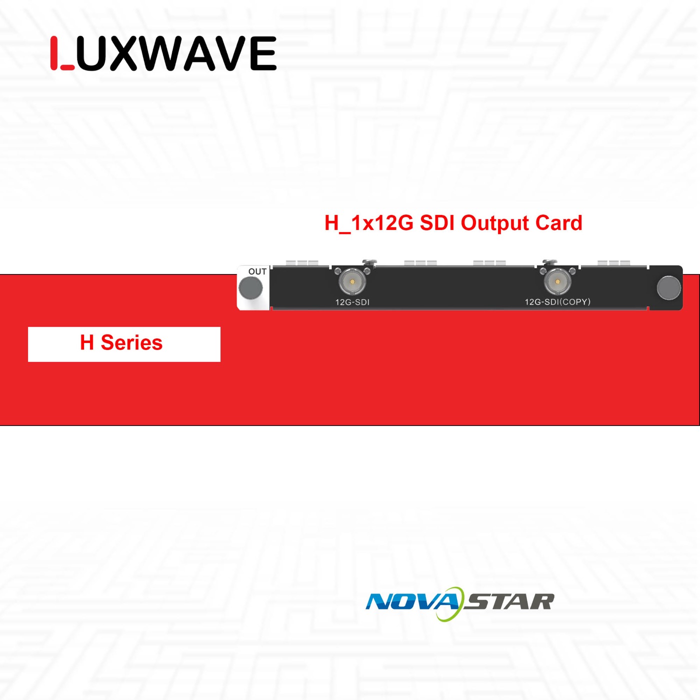 NovaStar H_1x12G SDI Output Card