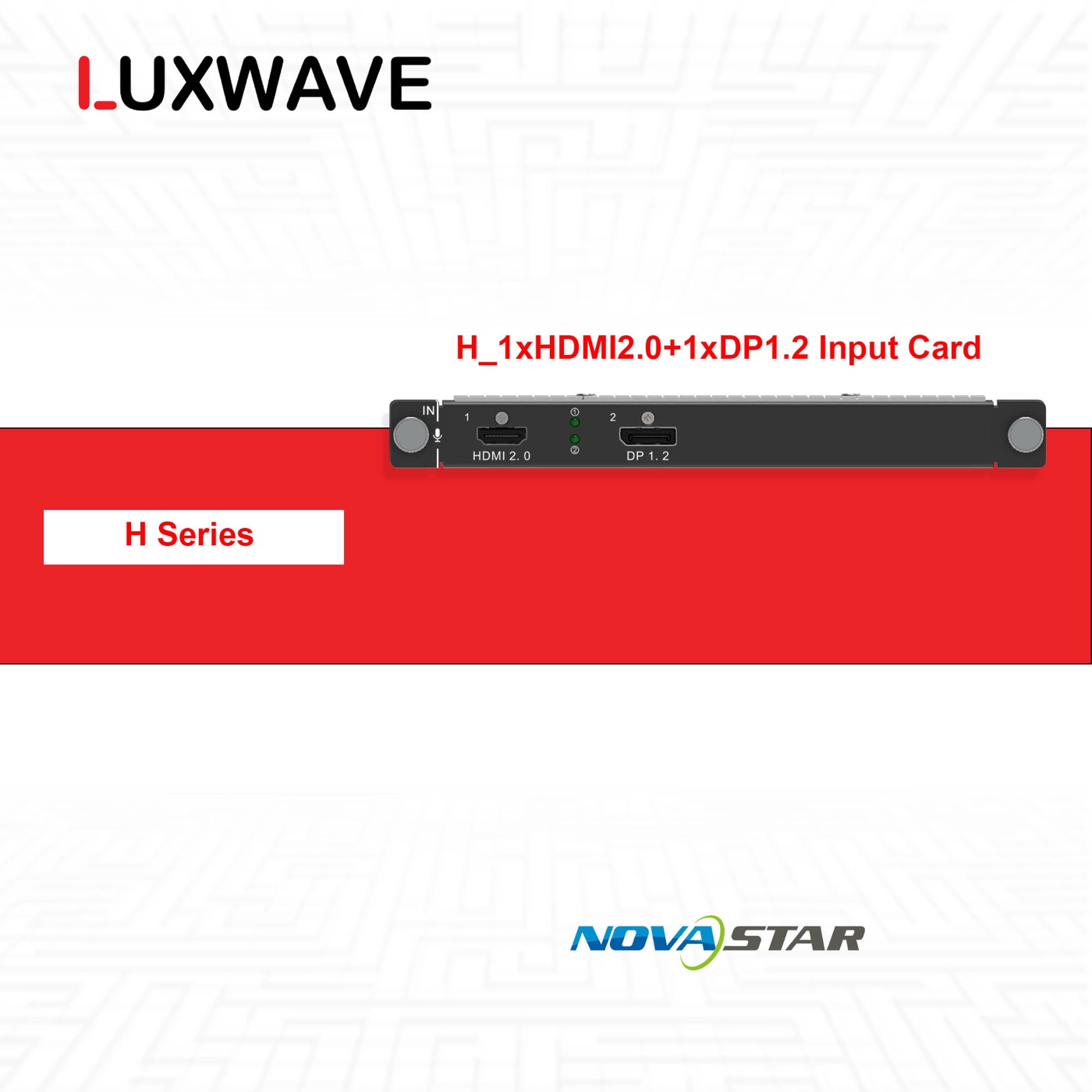 NovaStar H_1xHDMI2.0+1xDP1.2 Input Card