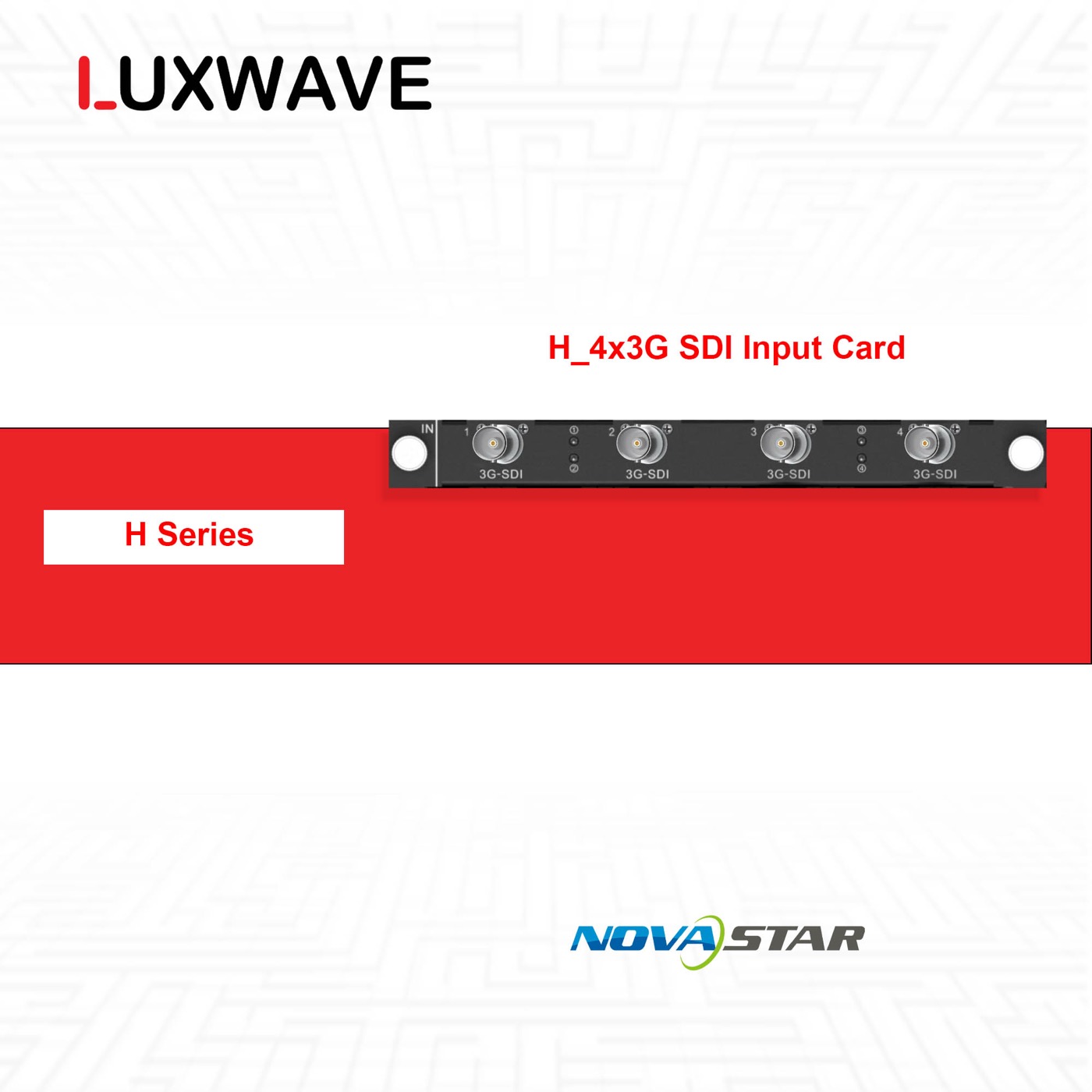 NovaStar H_4x3G SDI Input Card