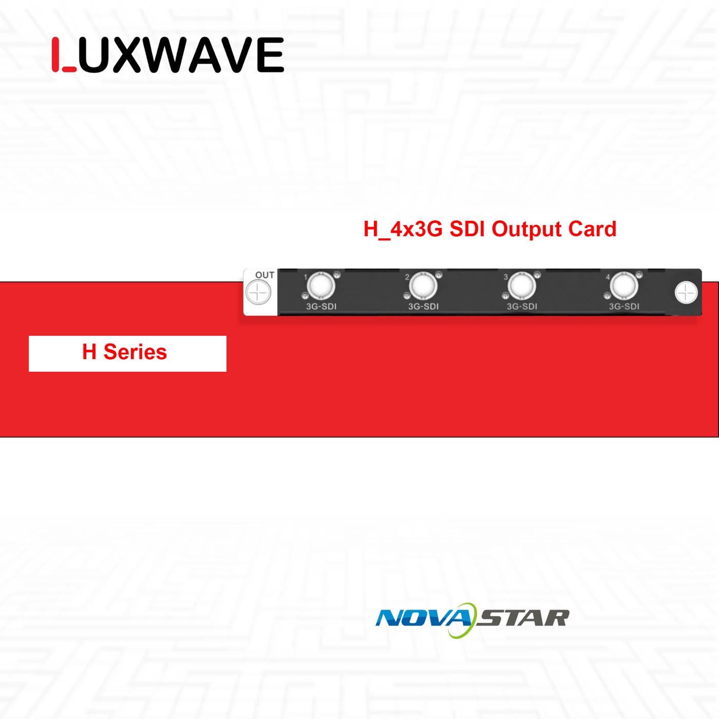 NovaStar H_4x3G SDI Output Card